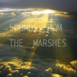 Sounds From The Marshes : Sounds from the Marshes